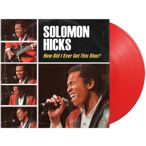 Solomon Hicks - How Did I Ever Get This Blue i gruppen VI TIPSER / Fredagsutgivelser / 2026-01-23 hos Bengans Skivbutik AB (5652629)