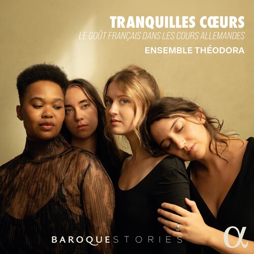 Ensemble Theodora - Tranquilles Coeurs i gruppen CD / Toppselgere hos Bengans Skivbutik AB (5652658)