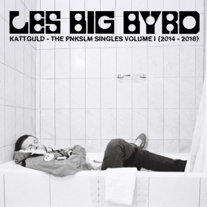 Les Big Byrd - Kattguld - The Pnkslm Singles Volum i gruppen VI TIPSER / Hjem - Vinyl Nyheter & Kommende hos Bengans Skivbutik AB (5652821)