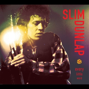 Dunlap Slim - Every Little Word - The Best Of The i gruppen VINYL / Kommende / Pop-Rock hos Bengans Skivbutik AB (5652842)