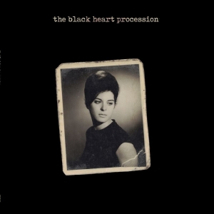 Black Heart Procession The - 1 i gruppen VINYL / Kommende / Pop-Rock hos Bengans Skivbutik AB (5652868)