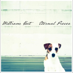 Hut William - Eternal Pieces i gruppen VINYL / Kommende / Pop-Rock hos Bengans Skivbutik AB (5652870)