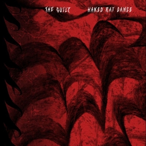 The Guilt - Naked Rat Dance i gruppen VINYL / Kommende / Pop-Rock hos Bengans Skivbutik AB (5652952)