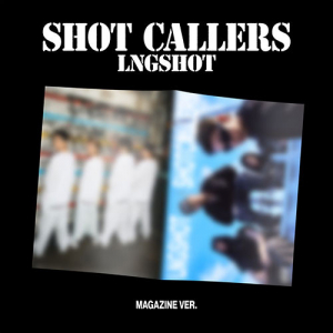 Lngshot - Shot Callers (Magazine Ver.) i gruppen CD / Kommende / K-Pop hos Bengans Skivbutik AB (5653235)