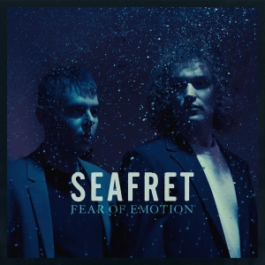 Seafret - Fear Of Emotion i gruppen Kommande - alla format hos Bengans Skivbutik AB (5653409)