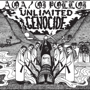 A.O.A / Oi Polloi - Unlimited Genocide i gruppen VINYL / Kommende / Pop-Rock hos Bengans Skivbutik AB (5653729)