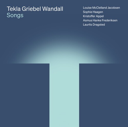 Tekla Griebel Wandall - Songs i gruppen CD / Klassisk hos Bengans Skivbutik AB (5653783)