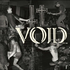 Void - Live 1982 (Clear Vinyl) i gruppen VINYL / Kommende / Pop-Rock hos Bengans Skivbutik AB (5653820)