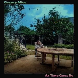 Greazy Alice - As Time Goes By i gruppen VINYL / Kommende / Country hos Bengans Skivbutik AB (5653836)
