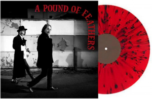 The Black Crowes - A Pound Of Feathers (Red W/Black Splatter Vinyl) i gruppen VI TIPSER / Bengans Personal tipser / Morgan recommends hos Bengans Skivbutik AB (5653868)