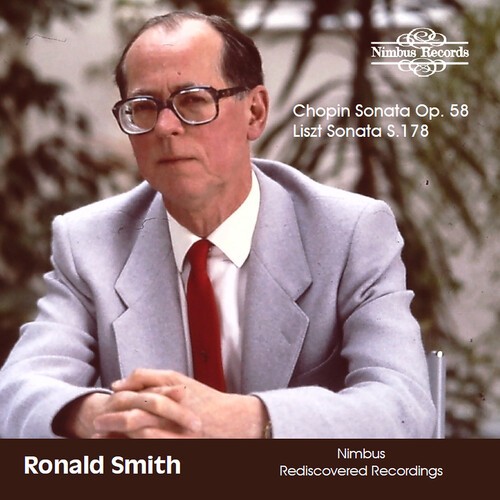 Ronald Smith - Chopin Sonata, Op. 58 & Liszt Sonat i gruppen CD / Klassisk hos Bengans Skivbutik AB (5653893)