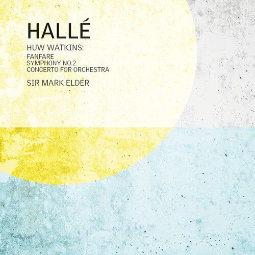 Huw Watkins - Fanfare For The Halle, Symphony No. i gruppen CD / Klassisk hos Bengans Skivbutik AB (5653895)