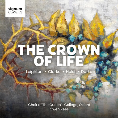 Choir Of The Queen's College Oxfor - The Crown Of Life - Missa Christi A i gruppen CD / Klassisk hos Bengans Skivbutik AB (5653897)