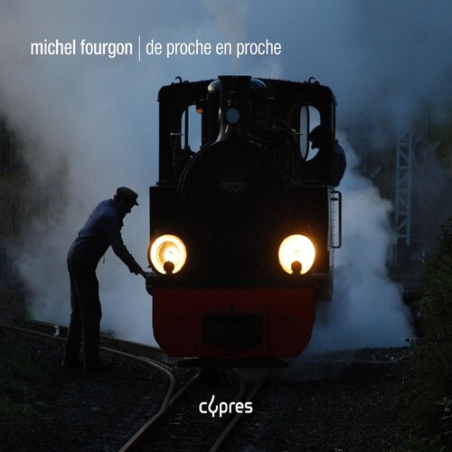 Michel Fourgon - De Proche En Proche i gruppen CD / Klassisk hos Bengans Skivbutik AB (5653922)