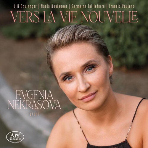 Evgenia Nekrasova - Vers La Vie Nouvelle i gruppen CD / Klassisk hos Bengans Skivbutik AB (5653936)