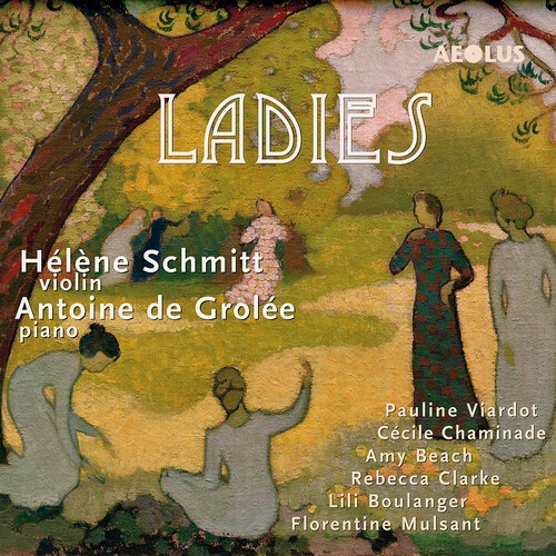 Helene Schmitt Antoine De Grollee - Ladies i gruppen CD / Klassisk hos Bengans Skivbutik AB (5653940)