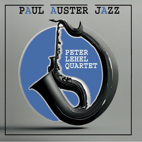 Peter Lehel Quartet - Paul Auster Jazz i gruppen CD / Jazz hos Bengans Skivbutik AB (5653942)