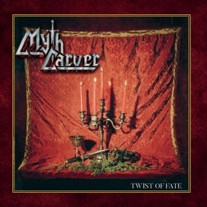 Myth Carver - Twist Of Fate i gruppen CD / Kommende / Metal hos Bengans Skivbutik AB (5654008)