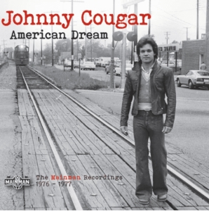 Johnny Cougar - American Dream (The Mainman Recordi i gruppen CD / Kommende / Pop-Rock hos Bengans Skivbutik AB (5654067)