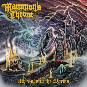 Mammon?S Throne - My Body To The Worms i gruppen VINYL / Kommende / Metal hos Bengans Skivbutik AB (5654081)