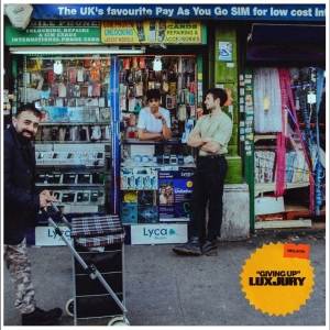 Luxjury - Giving Up i gruppen VINYL / Kommende / Pop-Rock hos Bengans Skivbutik AB (5654181)