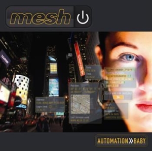 Mesh - Automation Baby i gruppen CD / Pop hos Bengans Skivbutik AB (565420)