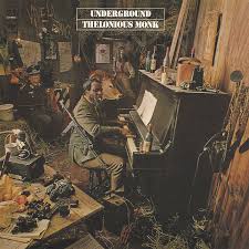 Thelonious Monk - Underground i gruppen VI TIPSER / Fredagsutgivelser / 2026-03-06 hos Bengans Skivbutik AB (5654275)