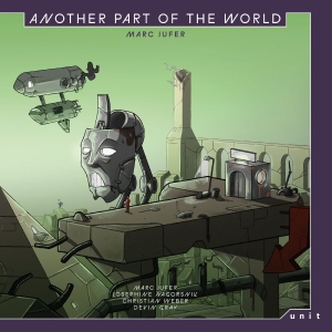 Marc Jufer - Another Part Of The World i gruppen VINYL / Kommende / Jazz hos Bengans Skivbutik AB (5654417)