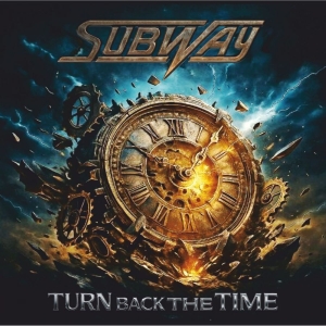 Subway - Turn Back The Time i gruppen CD / Kommende / Pop-Rock hos Bengans Skivbutik AB (5654454)