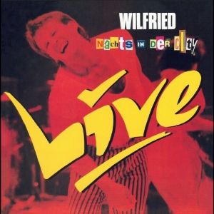 Wilfried - Nachts In Der City - Live i gruppen CD / Kommende / Pop-Rock hos Bengans Skivbutik AB (5654479)