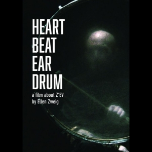 Z'ev - Heart Beat Ear Drum i gruppen Musikkk-DVD & Bluray / Kommende hos Bengans Skivbutik AB (5654497)