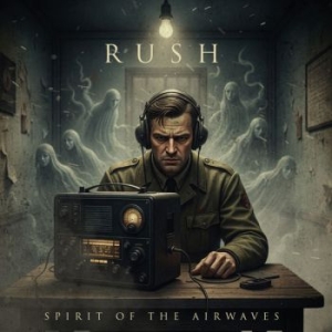 Rush - Spirit Of The Airwaves i gruppen CD / Kommende / Metal hos Bengans Skivbutik AB (5654526)