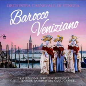 Orchestra Carnevale Di Venezia - Barocco Veniziano i gruppen CD / Kommende / Pop-Rock hos Bengans Skivbutik AB (5654621)