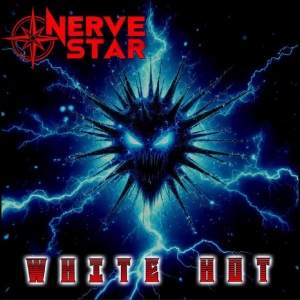 Nerve Star - White Hot i gruppen VINYL / Kommende / Metal hos Bengans Skivbutik AB (5654650)