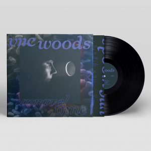 Viic Woods - Unravel Time i gruppen VINYL / Kommende / Pop-Rock hos Bengans Skivbutik AB (5654680)