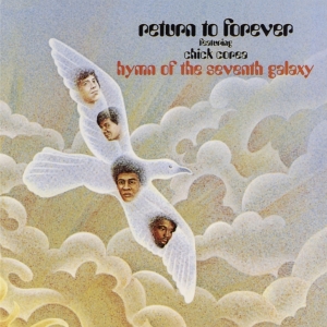 Return To Forever - Hymn Of The Seventh Galaxy i gruppen VI TIPSER / Fredagsutgivelser / 2026-04-03 hos Bengans Skivbutik AB (5654750)