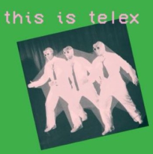 Telex - This Is Telex i gruppen CD / Pop-Rock hos Bengans Skivbutik AB (5654764)
