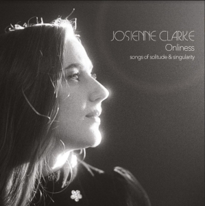 Clarke Josienne - Onliness i gruppen VINYL / Pop-Rock hos Bengans Skivbutik AB (5654795)