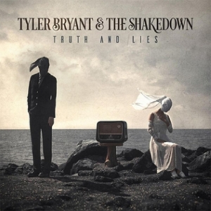 Tyler Bryant & The Shakedown - Truth And Lies i gruppen VINYL / Pop-Rock hos Bengans Skivbutik AB (5654805)