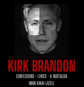 Kakai-Lazell Iman - Kirk Brandon - Confessions Lyrics & i gruppen PocketBøker hos Bengans Skivbutik AB (5654868)