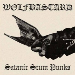 Wolfbastard - Satanic Scum Punks i gruppen CD / Kommende / Metal hos Bengans Skivbutik AB (5655036)