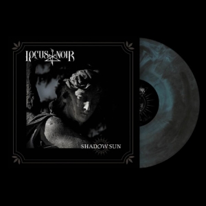 Locus Noir - Shadow Sun i gruppen VINYL / Kommende / Metal hos Bengans Skivbutik AB (5655047)