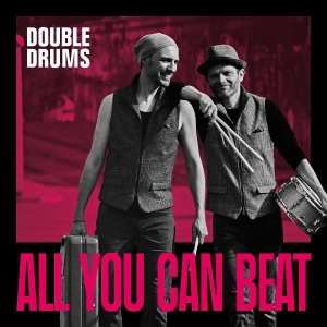 Double Drums - All You Can Beat i gruppen CD / Kommende / Jazz hos Bengans Skivbutik AB (5655051)