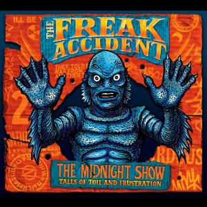 The Freak Accident - The Midnight Show i gruppen VINYL / Kommende / Pop-Rock hos Bengans Skivbutik AB (5655195)