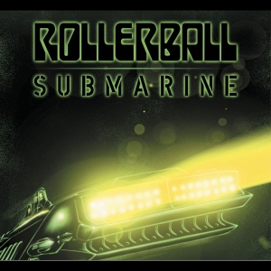 Rollerball - Submarine: Beneath The Desert Floor i gruppen VINYL / Kommende / Metal hos Bengans Skivbutik AB (5655206)