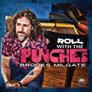 Brooks Milgate - Roll With The Punches i gruppen CD / Nyheter / Blues hos Bengans Skivbutik AB (5655272)