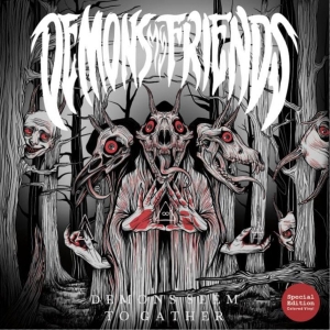 Demons My Friends - Demons Seem To Gather i gruppen CD / Nyheter / Metal hos Bengans Skivbutik AB (5655280)