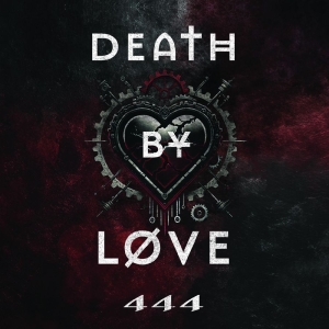 Death By Love - 444 i gruppen CD / Kommende / Pop-Rock hos Bengans Skivbutik AB (5655300)