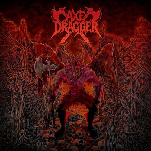 Axe Dragger - Axe Dragger i gruppen CD / Metal hos Bengans Skivbutik AB (5655313)