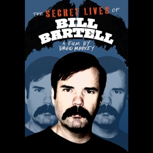 Various Artists - The Secret Lives Of Bill Bartell i gruppen Musikk / Musikkk Blu-Ray / Kommende / Pop-Rock hos Bengans Skivbutik AB (5655338)